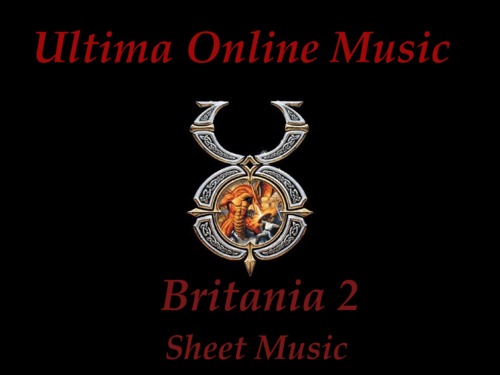 Product picture Ultima Online - Britania 2 Sheet Music