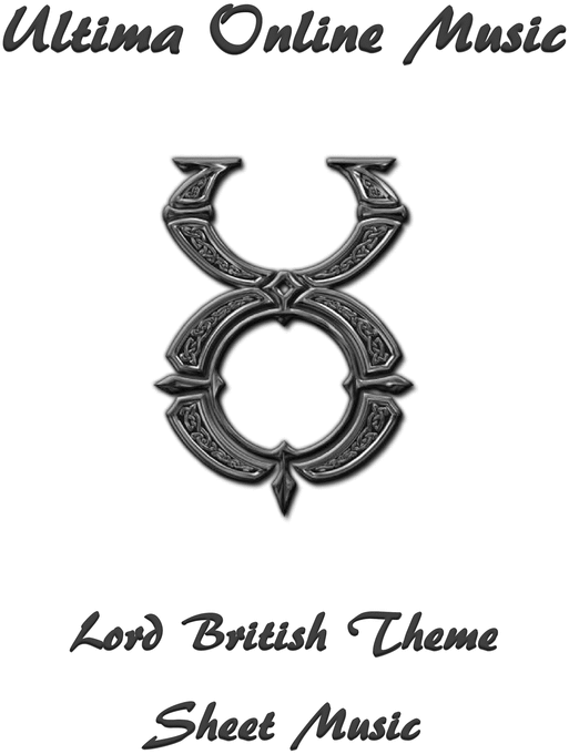 Product picture Ultima Online - Lord British Theme Sheet Music 